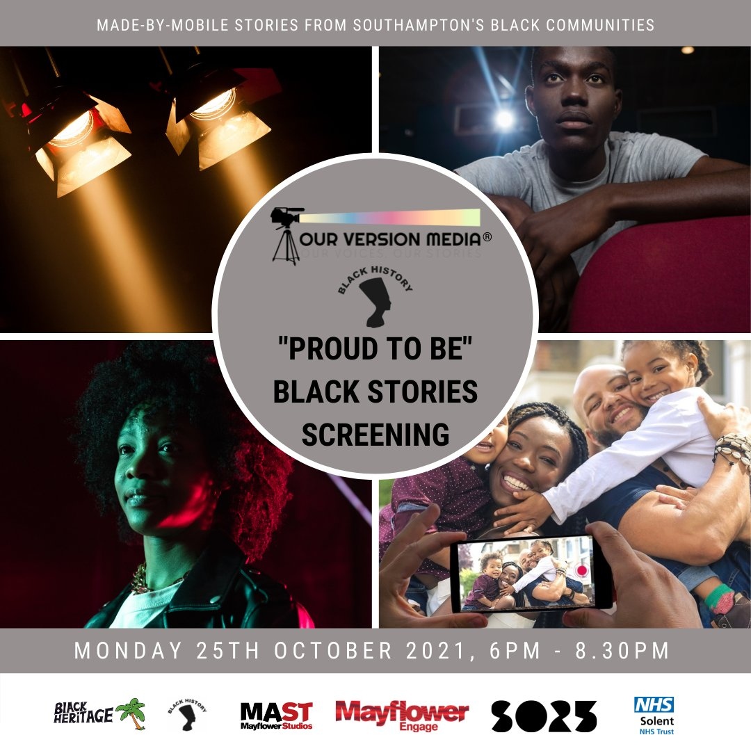 SotonForward's tweet photo. #BlackHistoryMonth We are proud to be supporting @ourversionmedia's Proud To Be! An evening showcasing stories from Southampton's African, Caribbean and black British communities, with videos made by the city's black communities

25 Oct at @MASTStudios

https://t.co/e91QbSo7oe https://t.co/z7yP56kw4G