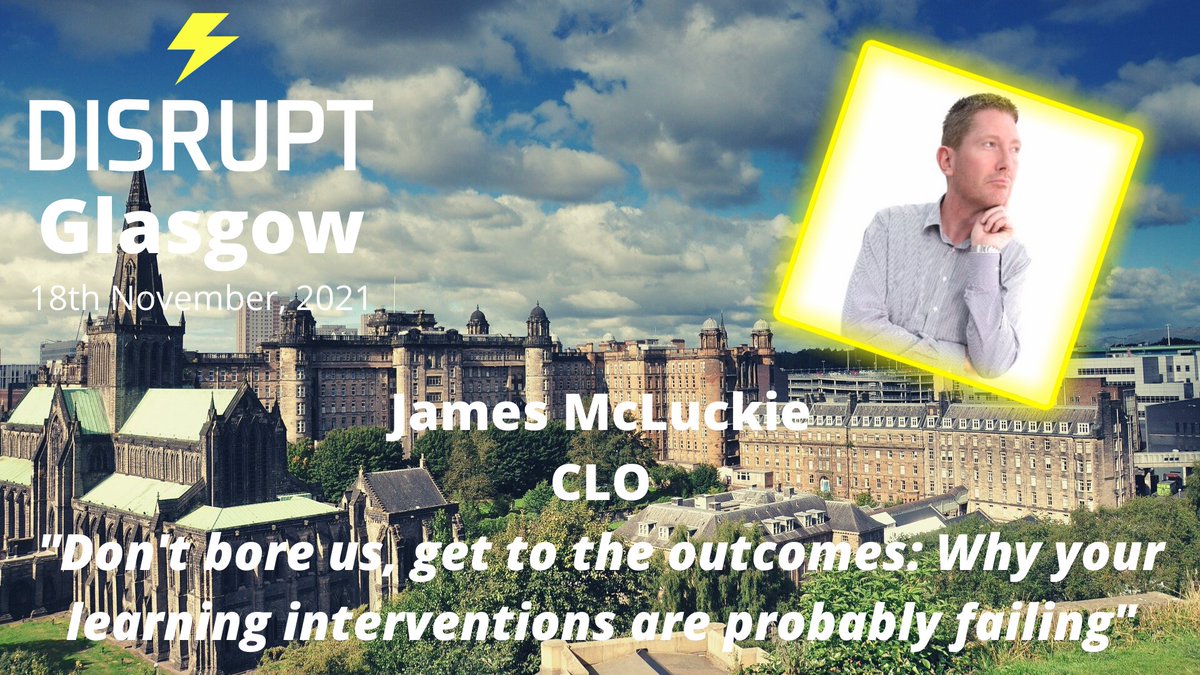 **Speaker Announcement**
<a href="/JamesMcLuckie/">James McLuckie</a>, CLO of MAPAL group UK, will be sharing some home truths about why learning interventions often don't work!
"Don't bore us, get to the outcomes: Why your learning interventions are probably failing"
#disrupthr #disrupthr_glas #learning