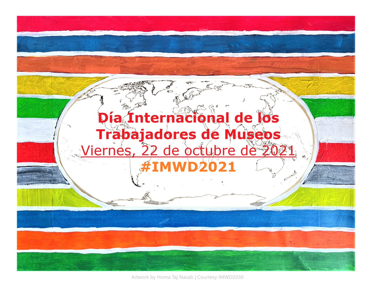 IMPDofficial's tweet photo. Día Internacional de los Trabajadores de Museos
Viernes, 22 de octubre de 2021
#IMWD2021
#museumlife #artists #dealers #curators #designers #culture #museums #musees #museus https://t.co/gAyVvKlBW5