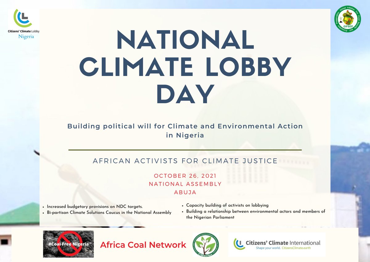 CCL_Africa's tweet photo. First Climate Lobby Day in Nigeria.
Holding Tuesday, 25th October, 2021.
#ClimateIncome 
#PricePollution
@Climate_INTL @citizensclimate https://t.co/E1xqf5jTEW