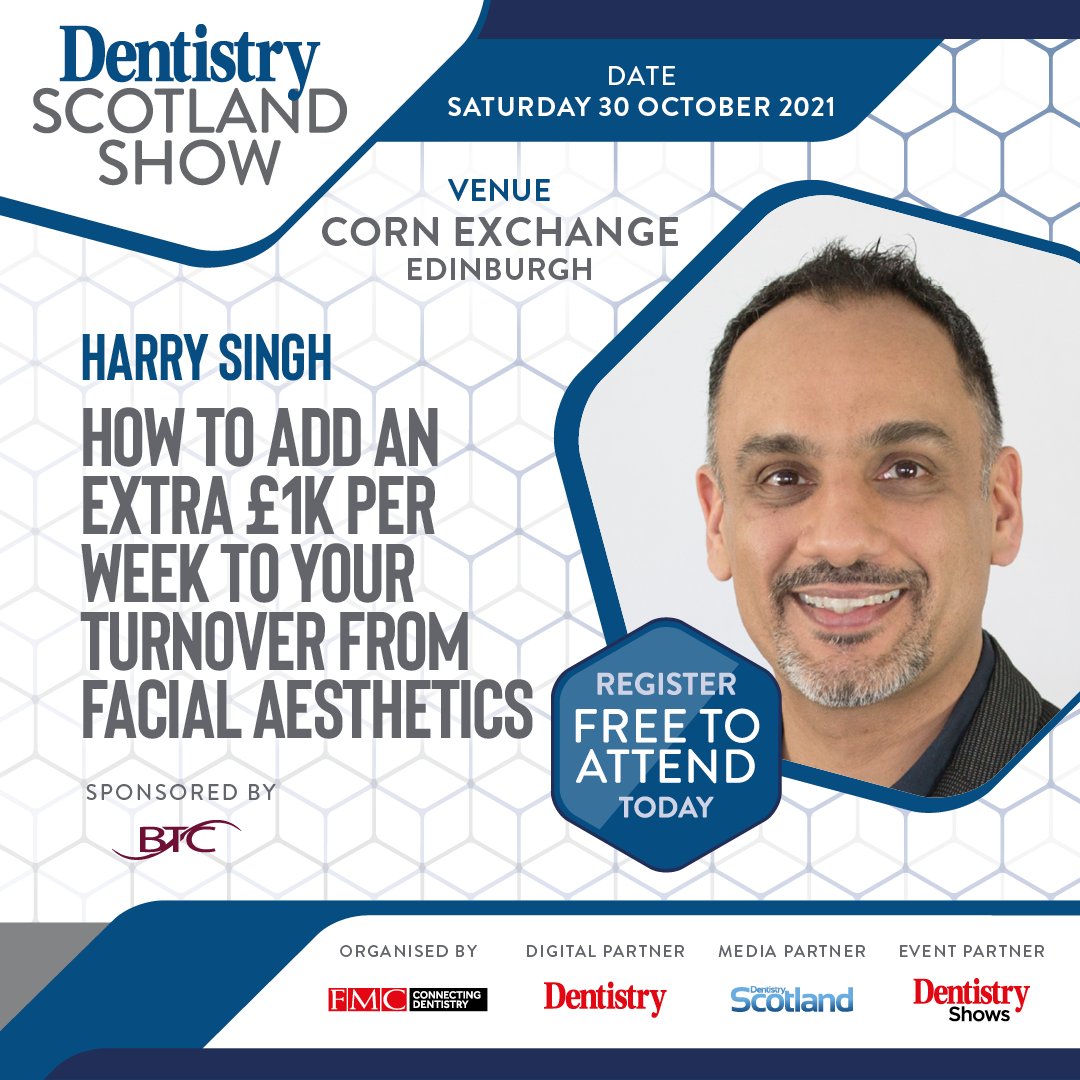 Dentistry_Scot's tweet photo. How to add an extra £1k per week to your turnover from facial aesthetics | Join Harry Singh at the Dentistry Scotland Show next Saturday at the O2 Academy at the Edinburgh Corn Exchange. Register for FREE at https://t.co/AUK44BWG4x https://t.co/NIGTi4172t