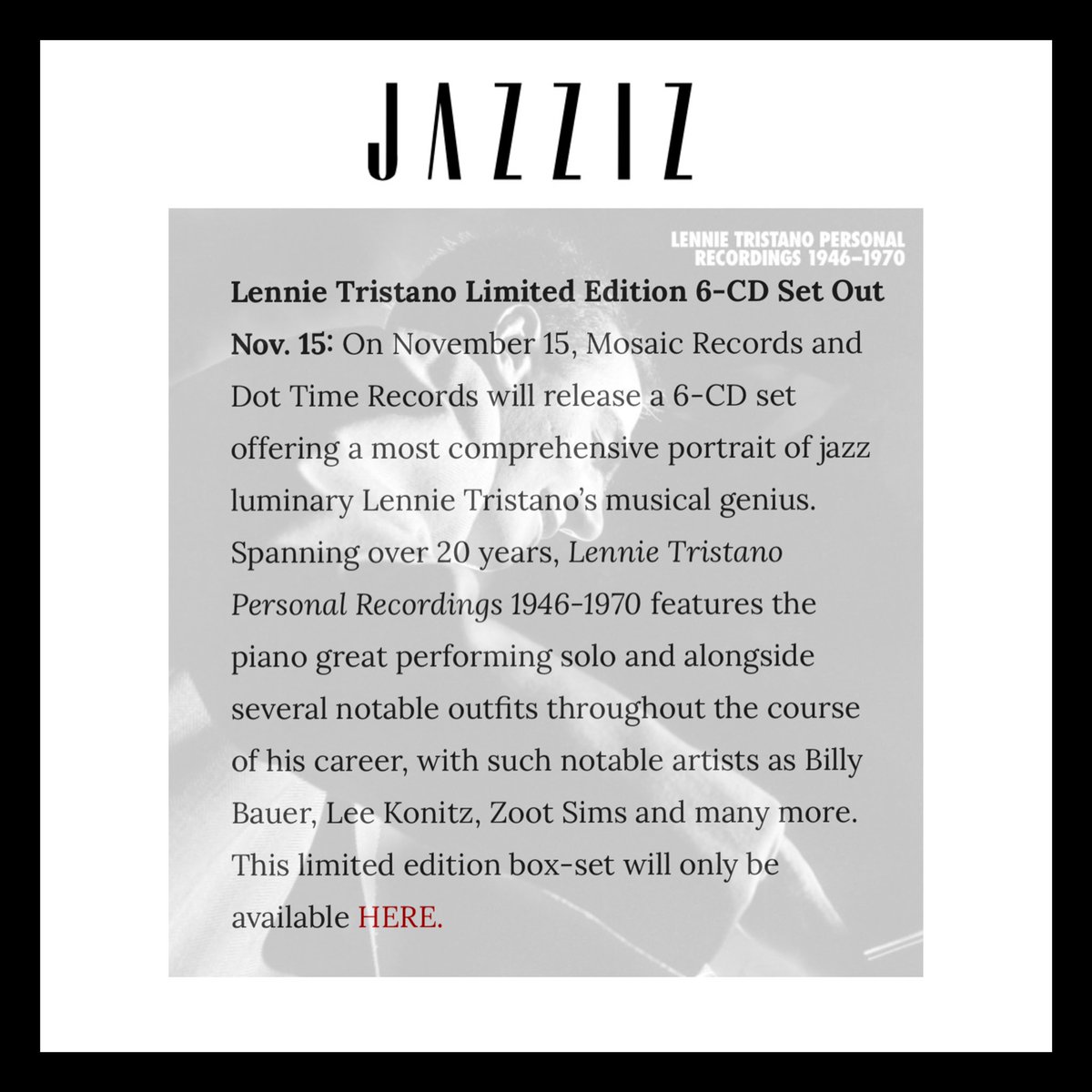 DotTimeRecords's tweet photo. Thanks to @JazzizMagazine for featuring Lennie Tristano’s Limited Edition 6 CD Set!  This will be released on November 15th in partnership with Mosaic Records.  Order here: https://t.co/GPYqscGgdS

#mosaicrecords #lennietristano #limitededition #jazziz https://t.co/t28Kwyemj2