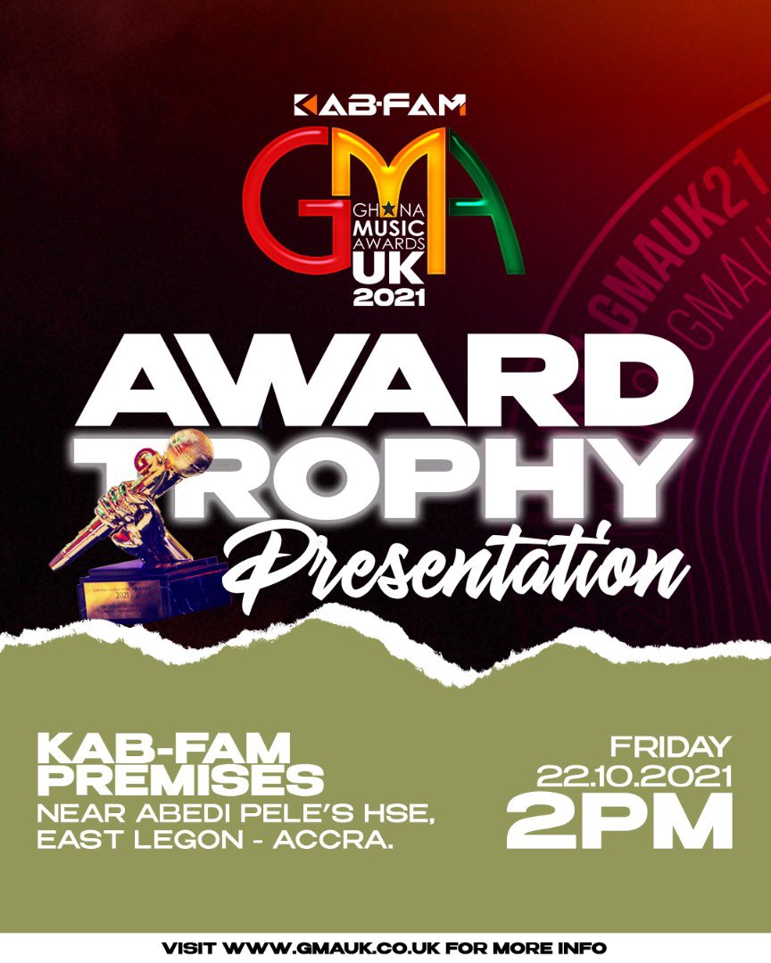 Official Award Presentation to the Ghana-Based Winners will take place this Friday 22nd October, 2021, at the KAB-FAM Premises, @kabfamgh 
Near Abedi Pele’s House, East Legon
2PM Sharp.
••••••••••••••
#kgmauk21 #inspiredbymusic #gmaukxtra