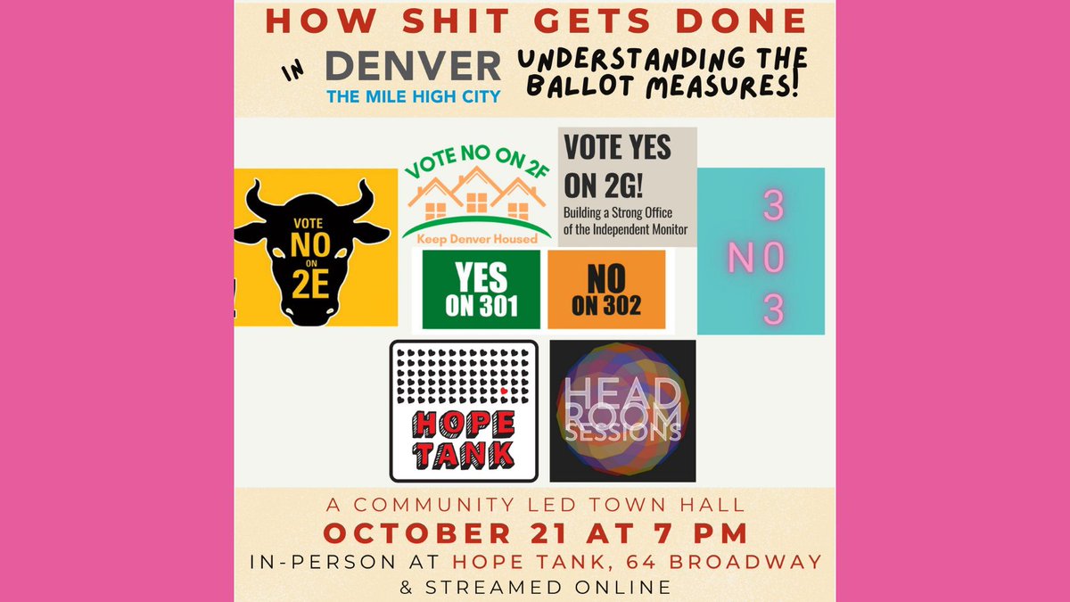 VoteNo303's tweet photo. Join us TOMORROW @hopetankdenver (64 Broadway) for a community town hall about Denver's ballot initiatives. The event will also be streaming online (see our calendar https://t.co/wEI7zwqbOY). 

Event begins at 7pm in-person and online. 
#VoteNo303 https://t.co/CCTWR51os0