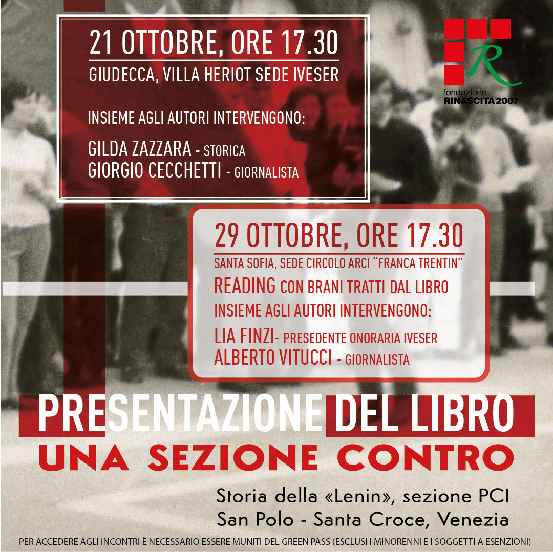 FR2007venezia's tweet photo. #domani #21ottobre #Venezia #Giudecca #VillaHeriot #presentazione #libro #PCI #stortia #memorie #racconti #Lenin #comunistiitalianipersoneperbene #greenpass #Paolo #Cacciari #100anniPCI @cafoscarifuture @CGILVenezia @anpivenezia https://t.co/N6KCd8dKgb
