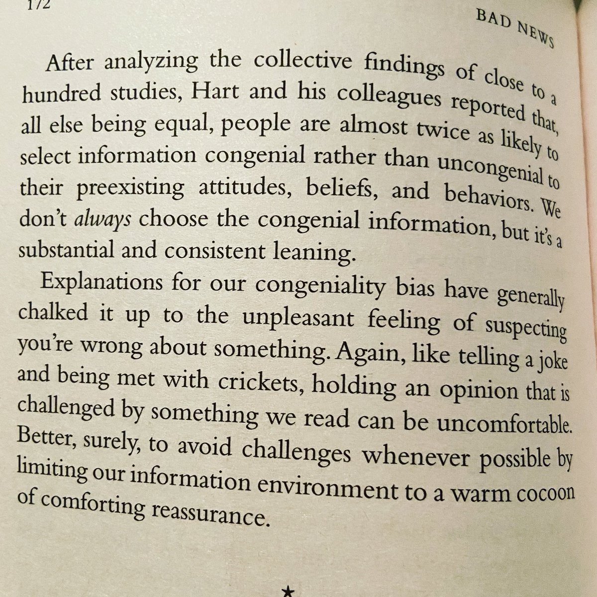 “Better, surely, to avoid challenges whenever possible by limiting our information environment to a warm cocoon of comforting reassurance.” 

- a <a href="/rob_brotherton/">Rob Brotherton</a> #truthbomb in “Bad News”

#fakenews