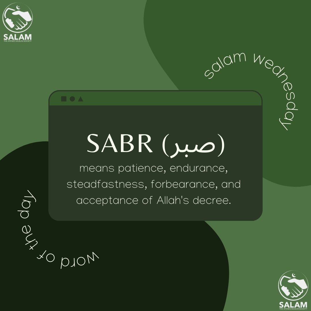 addusalamtams's tweet photo. Salaam, Brethren!

Today's beautiful word of the day is "صبر," Romanized as "Sabr" an Arabic term meaning patience. It is a virtue that every Muslim must possess for it is stated in the Holy Qur'an (2:153) that surely, Allah is with the patient. https://t.co/Sd1qXUVw6b