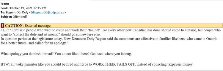 DolyBegum's tweet photo. Yesterday, I asked @fordnation to apologize for his callous and discriminatory remarks about immigrants “coming to collect the dole” 

This is a snippet of what my office started receiving shortly after question period: https://t.co/oDIbdWcLzD