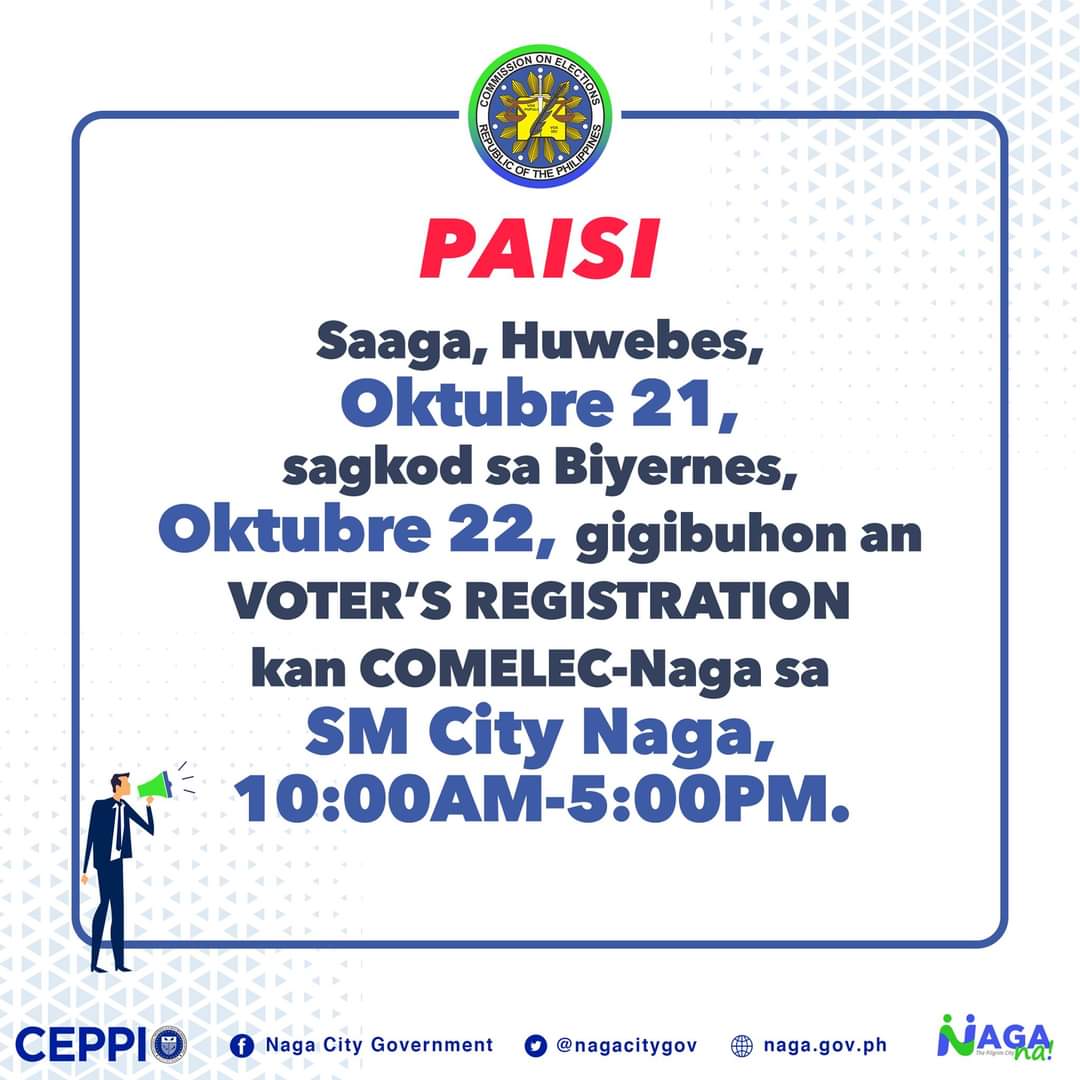 nagacitygov's tweet photo. PAISI | Saaga, Huwebes, Oktubre 21, sagkod sa Biyernes, Oktubre 22, gigibuhon an Voter's Registration kan COMELEC-Naga sa SM City Naga poon 10AM sagkod 5PM.

#VotersRegistration https://t.co/Lw9S5iPxTe