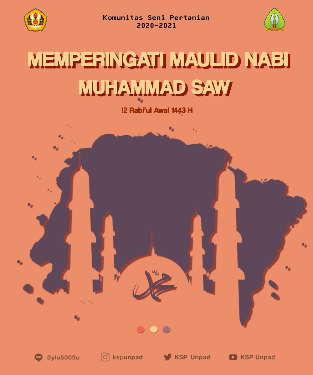 KSP_Unpad's tweet photo. 🎇MEMPERINGATI MAULID NABI MUHAMMAD SAW 🎇 

Selamat Maulid Nabi 1443 H. Semoga momen bersejarah umat Muslim ini membawa kesejahteraan, berkah dan keharmonisan untuk kita semua.🎇 https://t.co/irm59UiXgc