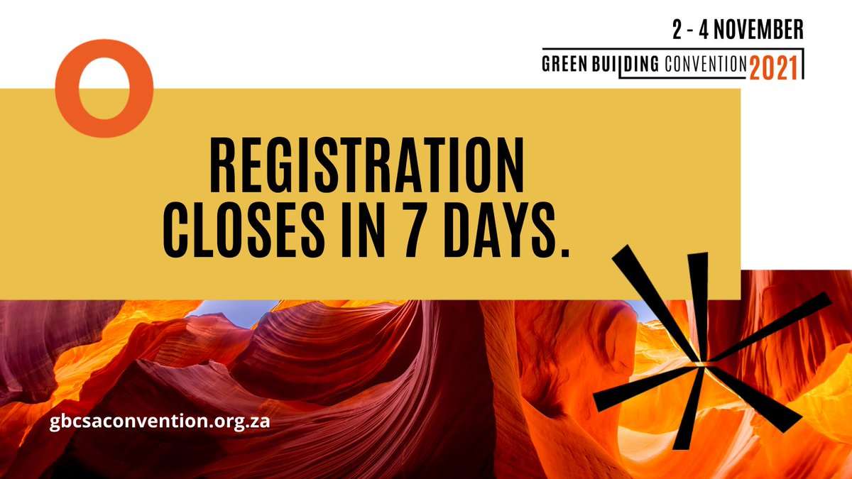 Just a heads up... Registration for the Green Building Convention, taking place 2 - 4 Nov at the <a href="/CTICC_Official/">CTICC (Cape Town International Convention Centre)</a> in Cape Town and Virtually is closing in 7 DAYS. Register here &gt;&gt; ow.ly/CeJg50GuuSO #gbcsaONE #GBCSA2021