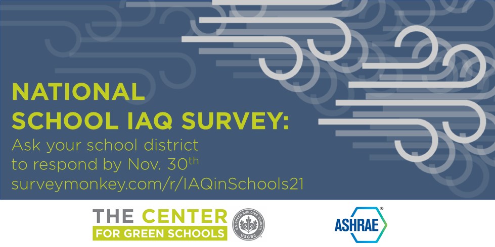 @mygreenschools is leading the national survey on #airquality measures in K12 schools to inform policymakers about what is needed to improve IAQ. Encourage your school district to participate by Nov 30: bit.ly/3oWbtE4