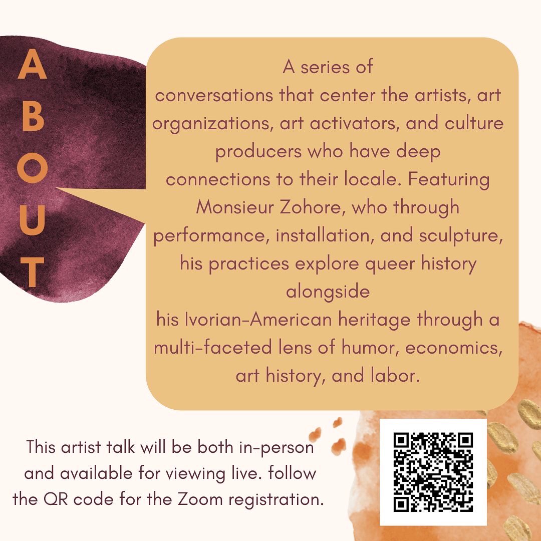 Join us on 10/22 at the Katzen Arts Center (or via Zoom) for an artist talk with Monsieur Zohore about his work. Use the QR code or our LinkTree to register!