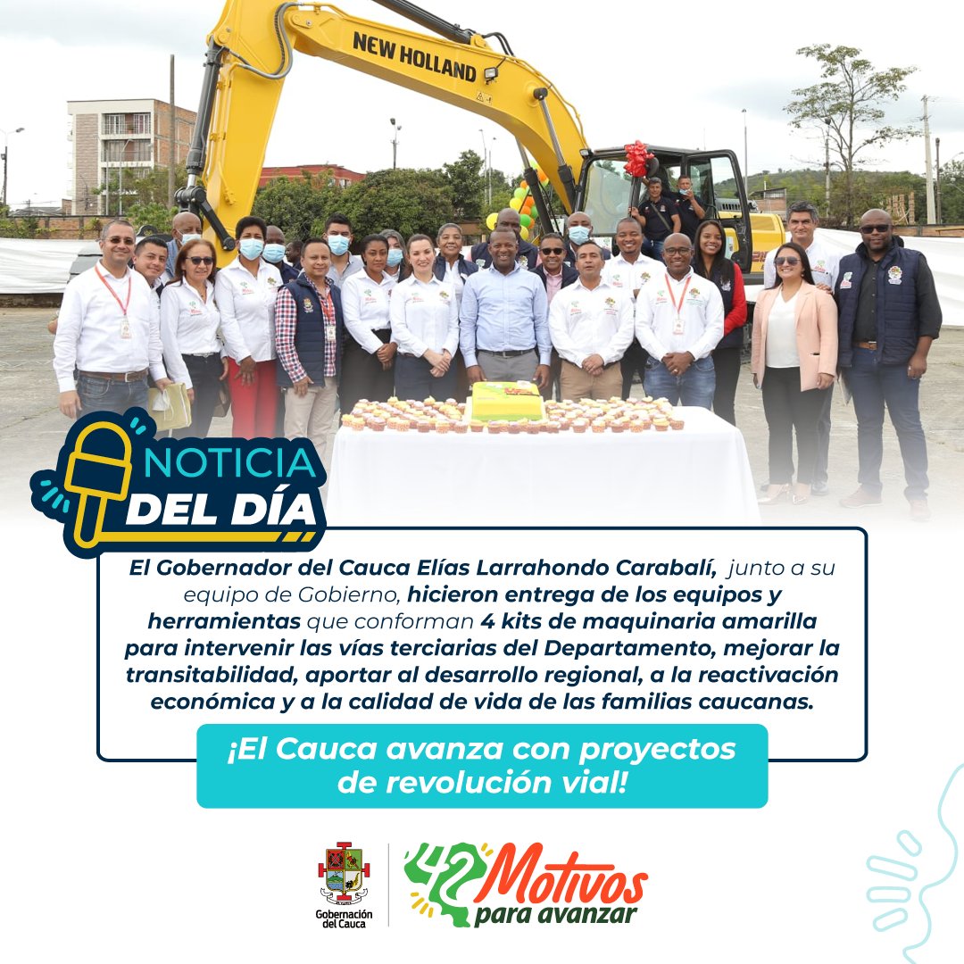 #NoticiaDelDía 📢| ¡El Cauca avanza con proyectos de revolución vial! El Gobernador <a href="/LarrahondoElias/">Elías Larrahondo Carabalí</a>,  junto a su equipo de Gobierno, hizo entrega de los equipos y herramientas que conforman 4 kits de maquinaria amarilla para intervenir las vías terciarias del Departamento.