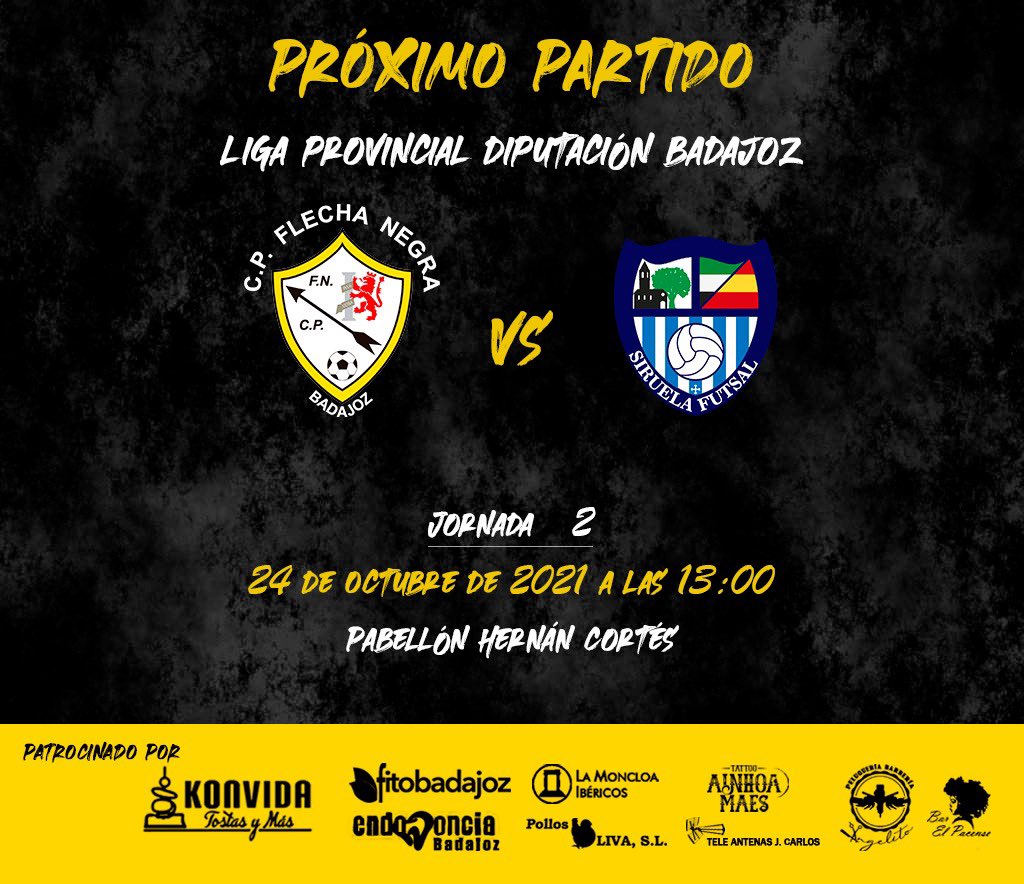 🙌 ¡Senior Futsal! 🙌
🆚 <a href="/SiruelaFutsal/">SIRUELA FUTSAL</a> 
🏆 Liga provincial Diputación
ℹ️ Jornada 2
🏟️ Pabellón Hermán Cortés
⏰ 24/10 13:00 
#️⃣ #FlechaSeniorFutsal