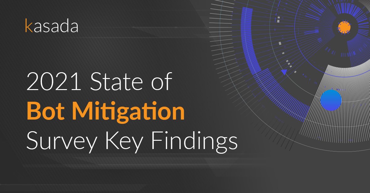kasada_io's tweet photo. It's time for a different type of bad #bot survey - one that is exclusively from the perspective of companies that invested in #botmitigation &amp; anti-bot solutions.

Review our 7 key findings &amp; takeaways from the new 2021 State of Bot Mitigation Survey: https://t.co/vJlUvUGfz5 https://t.co/SphAbLHwN5