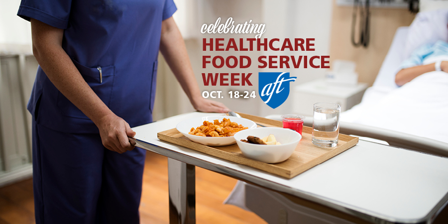 AFTunion's tweet photo. AFT is proud to recognize healthcare nutrition workers for their dedication to feeding patients healthy meals so they can thrive. Happy #HealthcareFoodServiceWeek! https://t.co/9bYyc12X25