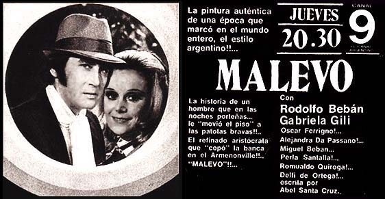 72solidair's tweet photo. Malevo, telenovela argentina emitida durante #1972 por Canal 9. Todos los jueves 20:30, los fanáticos se reunían alrededor de la tele para ver esta novela producida por Martha Reguera y protagonizada por el Malevo Rodolfo Bebán y Gabriela Gili. #roma6 #altax #50huellasET https://t.co/NlJoWoypqF