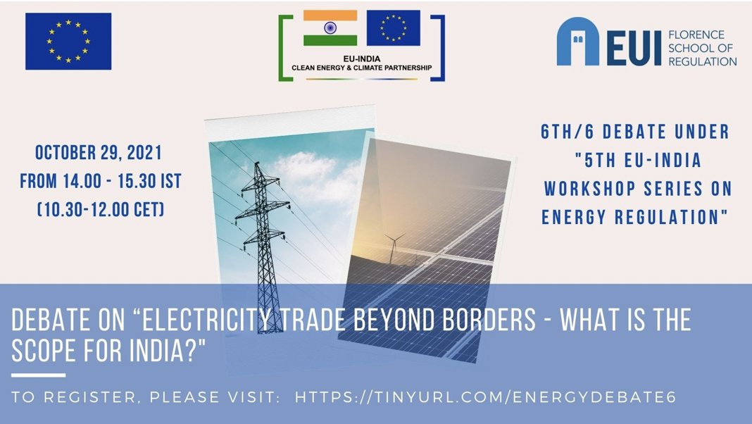 EUI_FSR's tweet photo. 🕒 29 October, 2-3.30pm IST/10.30-12am CET

🌏 Don't miss the 6th online @EU_India_CECP webinar

" #ElectricityTrade beyond borders - What is the scope for #India?"

Register here: https://t.co/09rDmYEahV

#FSRGlobal #EUIndiaCECP @EU_in_India  @EUAmbIndia https://t.co/88IRUPmKqV