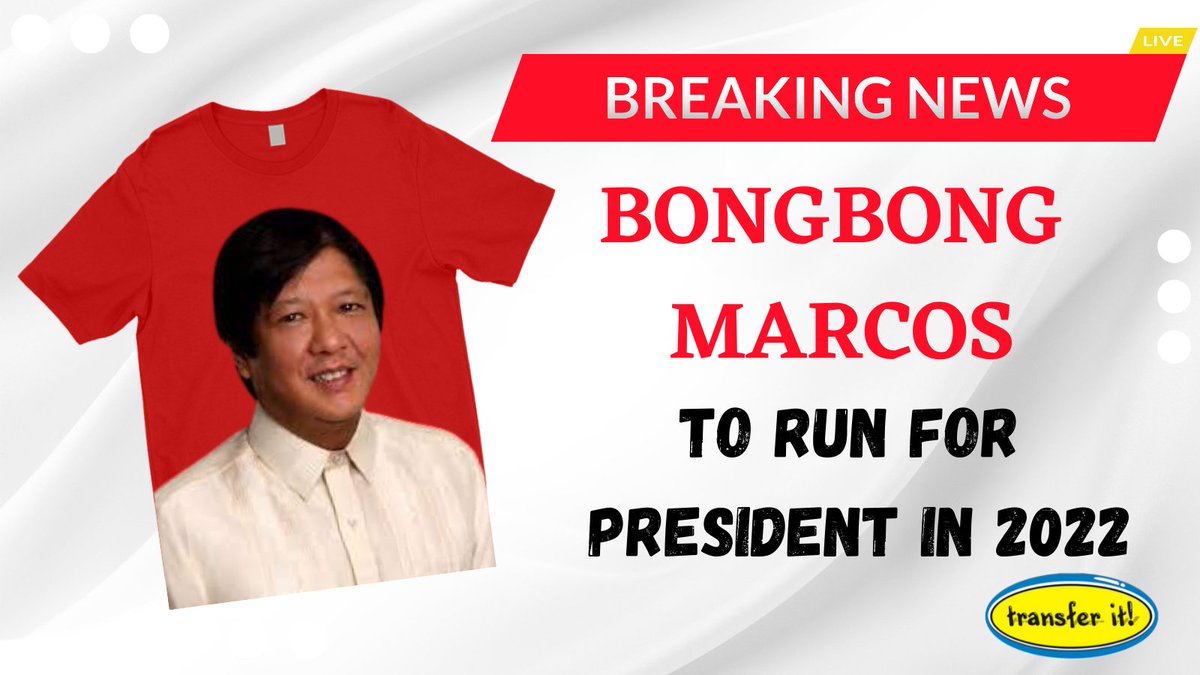 transferitprint's tweet photo. Former Senator Bong Bong Marco is running for President in 2022 ♥ Retweet if you're vote goes to him #TransferIt #BongBong #President2022 https://t.co/GPz79tRnmx