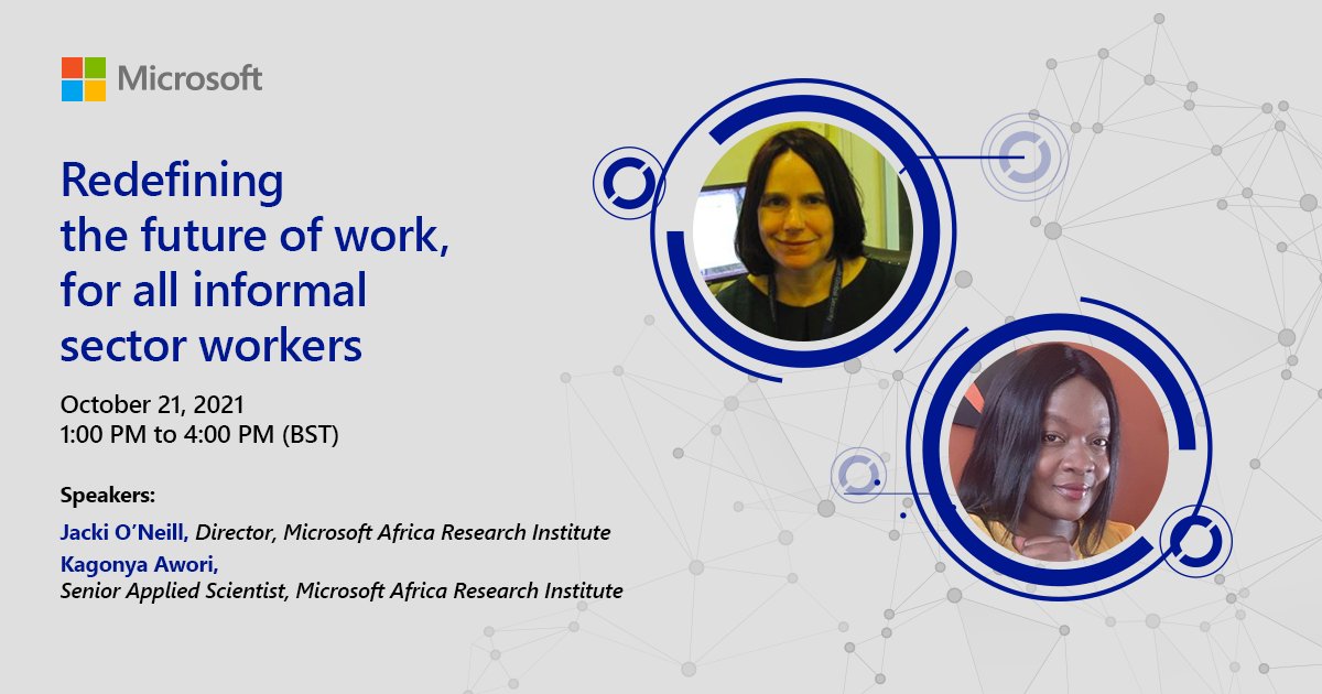 Be sure to join the MARI Summit workshop on October 21st, as we ponder on how to make work better for frontline workers, informal sector employees, young entrepreneurs &amp; SMEs!

Register here -> msft.it/6012X2AHA

<a href="/WorkPracticeTec/">Jacki O'Neill</a> <a href="/DrKagonyaAwori/">Kagonya Awori</a>