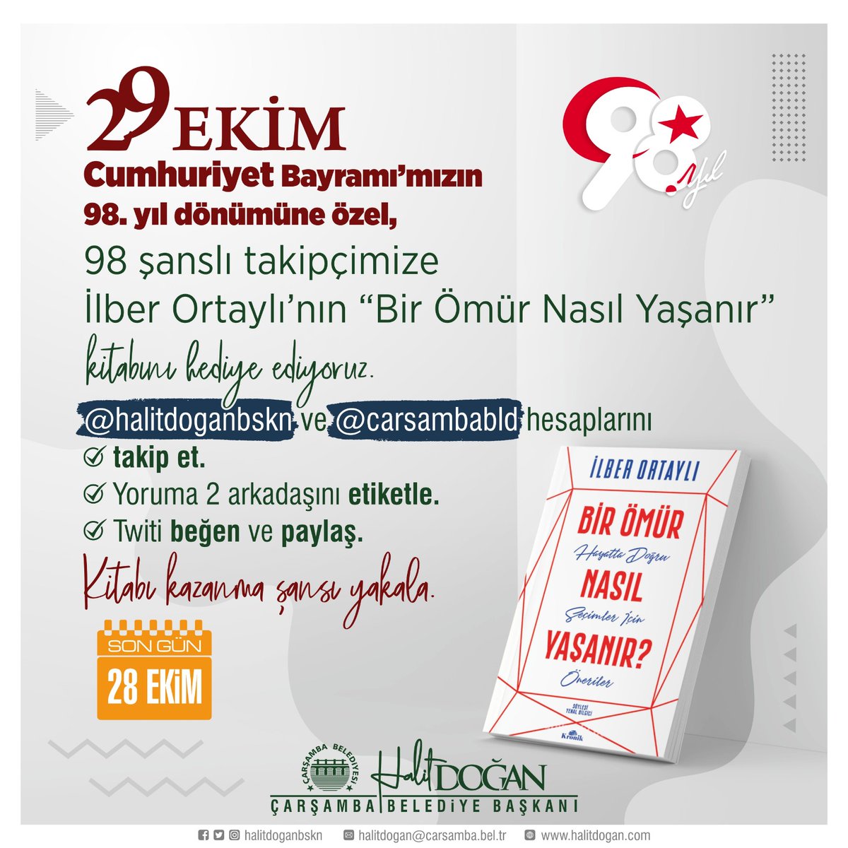 carsambabld's tweet photo. #29Ekim #CumhuriyetBayramı’mızın 98. yılına özel, 9⃣8⃣ takipçimize İlber Ortaylı’nın "Bir Ömür Nasıl Yaşanır" kitabını hediye ediyoruz.

✅@halitdoganbskn ve @carsambabld hesaplarını takip et
✅Yoruma 2 arkadaşını etiketle
✅Twiti beğen ve paylaş
🗓️Son gün 28 Ekim
#Perşembe #Cuma https://t.co/bB3Ig4Po1K