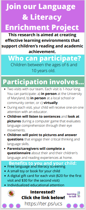 Michelle Erskine an SLP at the Univ. of Maryland is inviting African American families with children ages 6-10 to take part in a study on language and literacy development. Click the link to signup ter.ps/dmspsignup 
#education #reading  #virtualstudy #UMD #languagescience