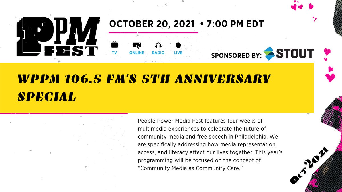 PhillyCAM's tweet photo. Check out WPPM 106.5 FM's 5th Anniversary Special on Oct 20 at 7:00 PM! Celebrate the past years &amp; look forward to the years to come! Live in-person at @PhillyCAM or tune in with 106.5 FM, Fios 29/30, Xfinity 66/966 or stream online. Sponsored by @StoutAdvisory 📺📻🖥 #PPMFest https://t.co/8mjjGNoci9