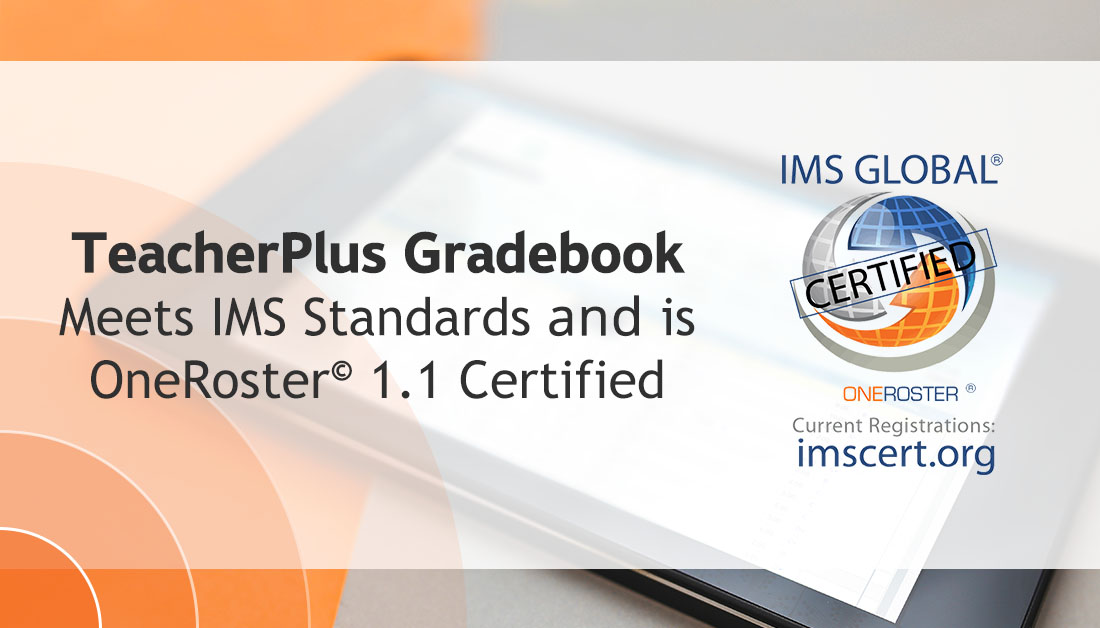 RedikerSoftware's tweet photo. Our TeacherPlus Web Gradebook for #k12 schools is OneRosterยฎ 1.1 certified, making it easy to share roster information, course materials and grades between systems. Read more: https://t.co/KbSP7rqwd3 ๐ @LearningImpact #OneRoster #IMSglobal #edtech #AdminPlus #Rediker #EduAPI https://t.co/MbKzr5RGny