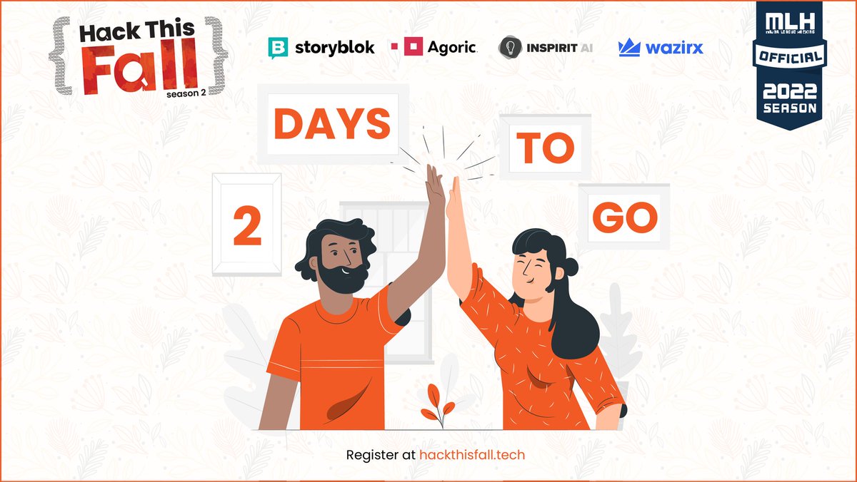 Paddle on, hackers!🙌
We are just 2 DAYS AWAY from #HackThisFall 2.0🎉

Get ready for a steller time😎
If you haven't already registered, head to hackthisfall.devpost.com right away✨