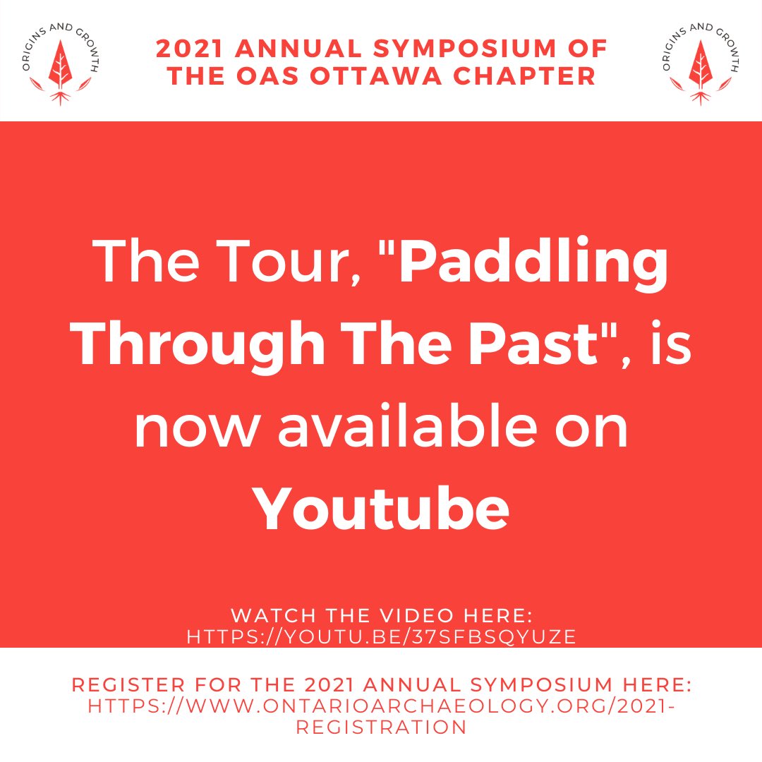 The tour, “Paddling Through the Past”, is now available for watching on YouTube here: youtu.be/37sFBsQyUzE. There will be many more tours premiering this week and it is encouraged to attend them as well. To register for the Symposium, please visit: ontarioarchaeology.org/2021-registrat….