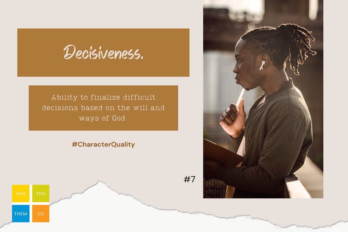 HelpingUp's tweet photo. #CharacterQuality of the new week - Decisiveness. #Spiritualgrowth #Faith https://t.co/1sH5OG5j8r