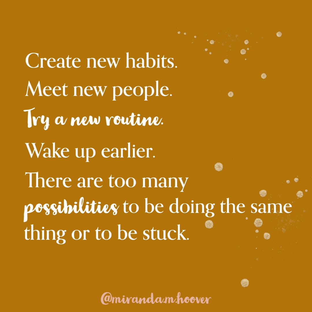 MirandaHoover12's tweet image. In today&apos;s world it is so easy to feel stuck especially when you see others on social media, but there are so many possibilities! It only takes 21 days to form a new habit, so start now  🙌

#HealthyHabits #RoutineisKey 
Inspired by: @womanceomindset