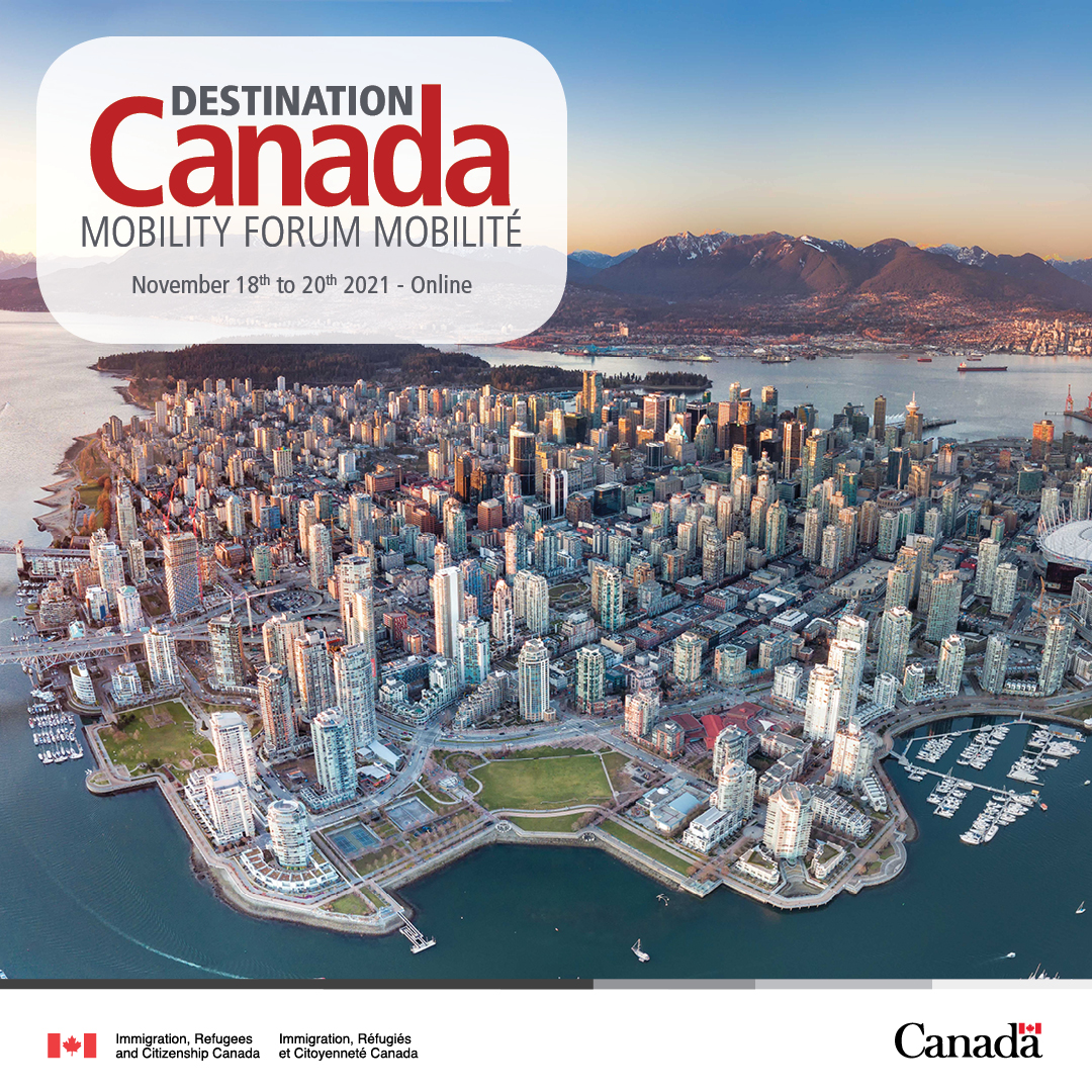 CanCGMiami's tweet photo. Registration is open for the virtual edition of Destination Canada #MobilityForum!
🗓️ Join us online November 18-20! Don’t miss this major virtual event 💻 to prepare your move to #Canada! Register today: ➡️ https://t.co/J22Xsv9xX9 #DestCan2021 https://t.co/G9EF8vAwnv
