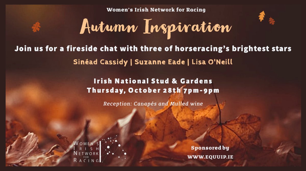 Women’s Irish Network for Racing (@winforracing) on Twitter photo BOOK NOW at winrautumninspiration.eventbrite.com to join us for an evening in person <a href="/IrishNatStud/">Irish National Stud</a>. Canapés at 7pm followed by inspiring chats with 3 of racing's leading lights! #womeninracing #inspiration BOOK NOW at winrautumninspiration.eventbrite.com to join us for an evening in person <a href="/IrishNatStud/">Irish National Stud</a>. Canapés at 7pm followed by inspiring chats with 3 of racing's leading lights! #womeninracing #inspiration