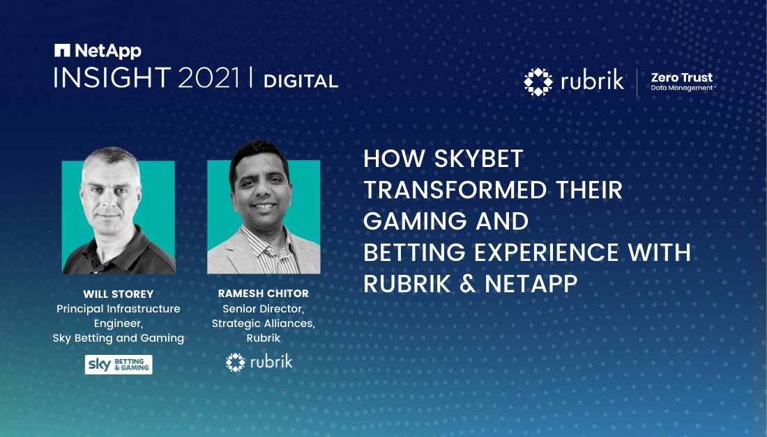 Are you ready? It's almost time! .@rameshchitor of @RubrikInc is sitting down with Will Storey of @SkyBet at #NetAppINSIGHT! Come join us to see what makes Rubrik and @NetApp such a perfect #DataProtection pair.  bit.ly/3aMZzEb