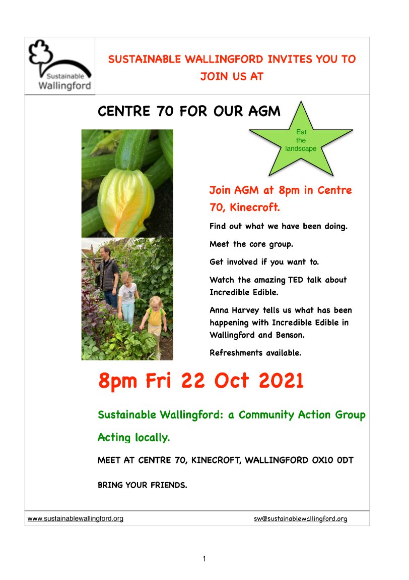 Come and hear what Sustainable Wallingford has been up to, and about the Incredible Edible project at our AGM. At Centre 70, Kinecroft, Wallingford on Friday Oct 22nd at 8pm, refreshments and mingling too