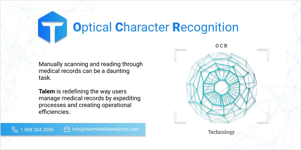 OCR (Optical Character Recognition) is a document scan technology that Talem utilizes within its online platform. The use of OCR has allowed Talem’s platform users to reduce claim handling time by 70%. Ask us how you may benefit from the use of Talem’s OCR in your workflow!