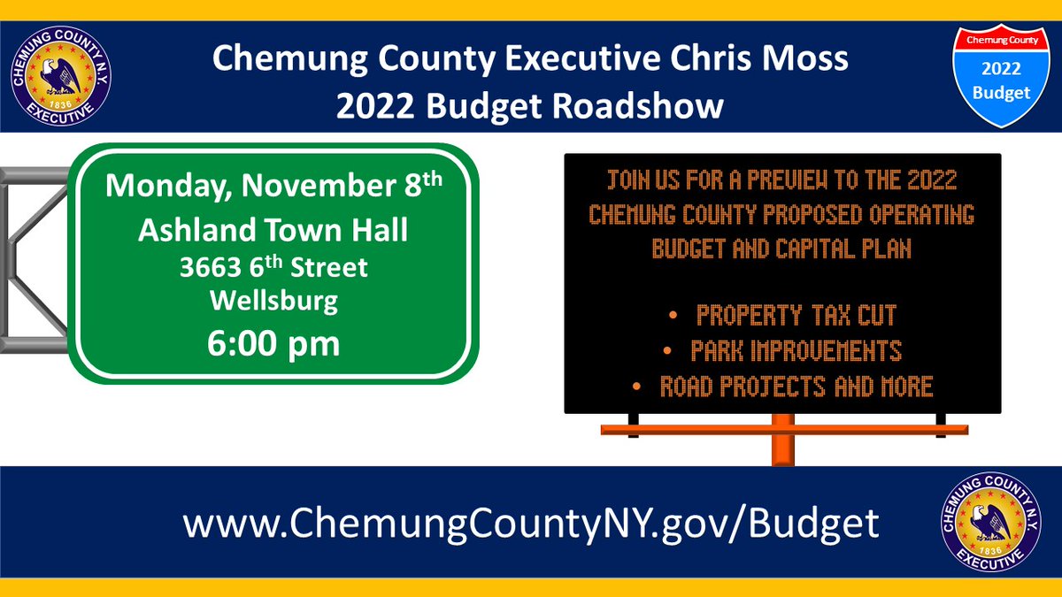 ChemungCounty's tweet photo. Join us in the coming weeks as we take the 2022 Chemung County proposed operating budget and capital plan on the road. Location, dates and times are listed below. https://t.co/ibxrHJeuNo