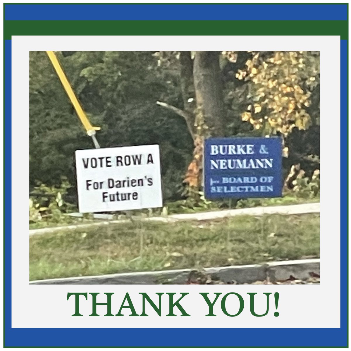 MikeSarah4BOS's tweet photo. With 2 weeks to go until the election it was a thrill to wake up to these signs supporting Row A. We are so proud of the people running with us this year. We are so thankful for the tremendous support we are seeing and hearing in the community.  Thank You for the support! #Darien https://t.co/6JLDFYwdpz