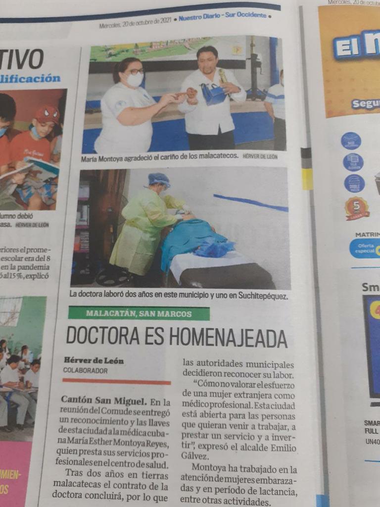 Felicitamos a la doctora María Esther de la brigada de San Marcos quien recibió el reconocimiento de la ciudad en su ubicación en Malacatán. Nuestras batas blancas continúan brindando amor y solidaridad en tierras guatemaltecas. <a href="/CubacooperaUCCM/">Cubacoopera UCCM</a> 
<a href="/MinSaludGuate/">Ministerio de Salud Pública y Asistencia Social</a> <a href="/PardoRegla/">Regla Angulo Pardo</a>