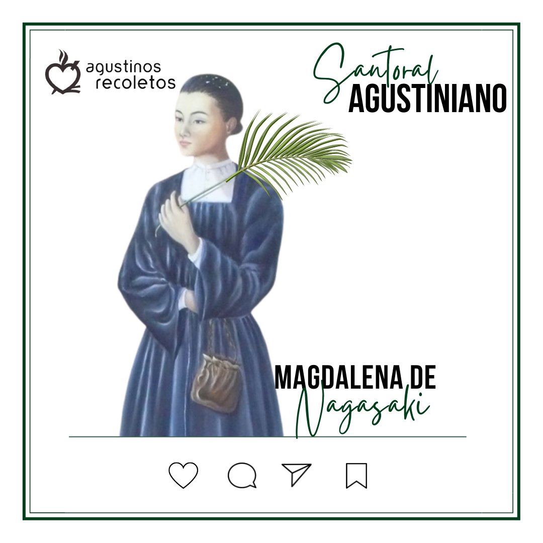 cfrayluisdeleon's tweet photo. ¡Santa Magdalena de Nagasaki es una historia de amor a Cristo y de entrega absoluta a la fe!📖❤️

Celebramos hoy a la patrona de la Fraternidad Seglar Agustino Recoleta. https://t.co/w4z6coPhIz