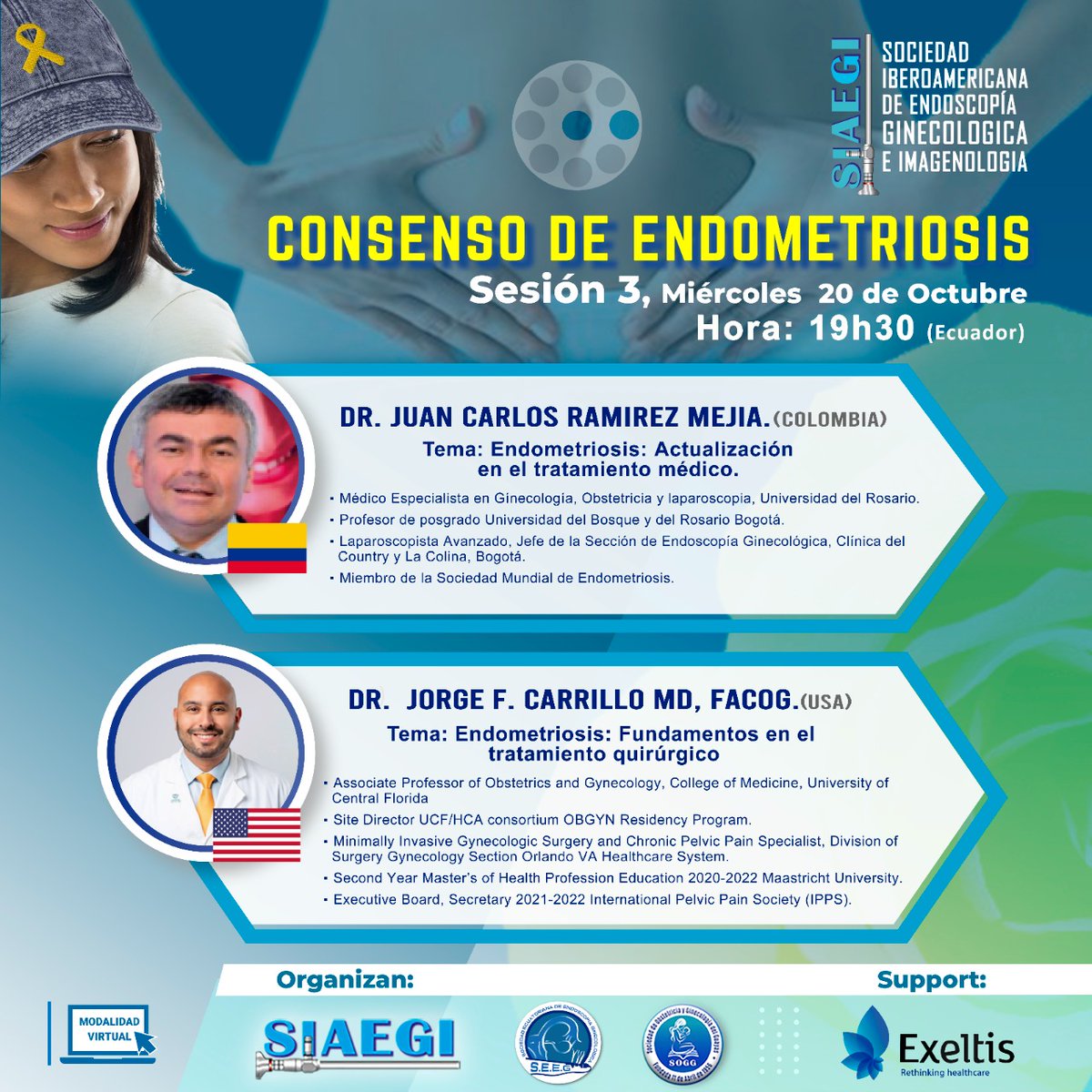 SiaegiOrg's tweet photo. Hoy,  Octubre 20/2021. 19:30 (Ecuador).Sesión 3/3., CONSENSO DE ENDOMETRIOSIS.
Cordialmente invitados/as
INSCRIPCIONES:
https://t.co/YG8jljwtmI https://t.co/IWTtpZ3CqS