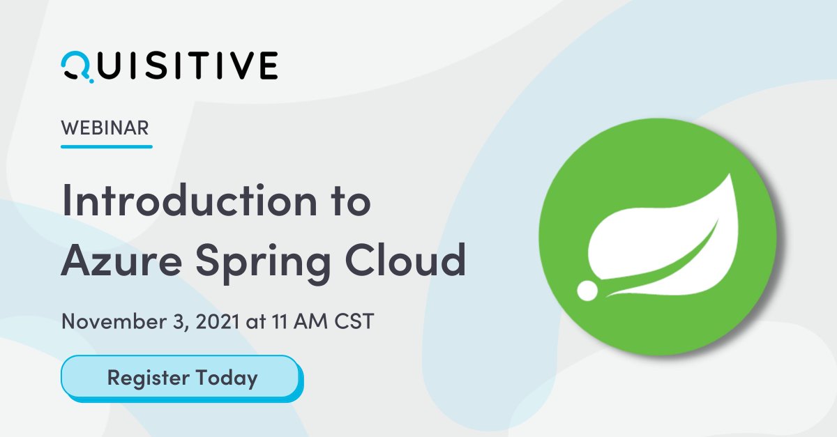 BeQuisitive's tweet image. Learn from experts at Microsoft and Quisitive in our next webinar, Introduction to #AzureSpringCloud. Register to explore how to use existing skills to develop and run #Java at scale in Azure without creating a complicated infrastructure to support it.

ow.ly/QMrV50GuDn6