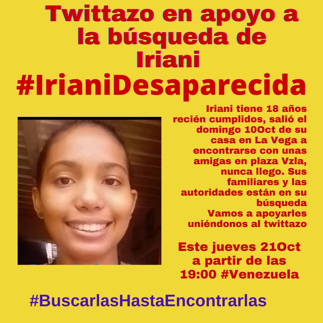 manuelita1504's tweet photo. 🚨 Iriani no ha aparecido aún. Hoy cuenta con 11 días #Desaparecida 😭
Su mamá y tías planificaron un #Twittazo que apoye su búsqueda. 
¡Vamos a acompañarles este jueves #21Oct a las 7pm! 
Te esperamos! ✊🏽💥
Difunde esta convocatoria por favor #BuscarlasHastaEncontrarlas 💪🏾💚✊🏿💜 https://t.co/HwthWuq7Qk
