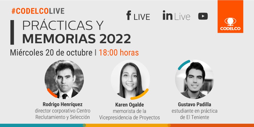 CodelcoChile's tweet photo. 📺 HOY 18:00 horas #CodelcoLive I Queremos que seas parte de nuestras prácticas y memorias en 2022. Acompáñanos a conocer más sobre este programa y la experiencia de algunos alumnos participantes. ¡Te esperamos vía Linkedin o Facebook Live! https://t.co/H5zf81gunn