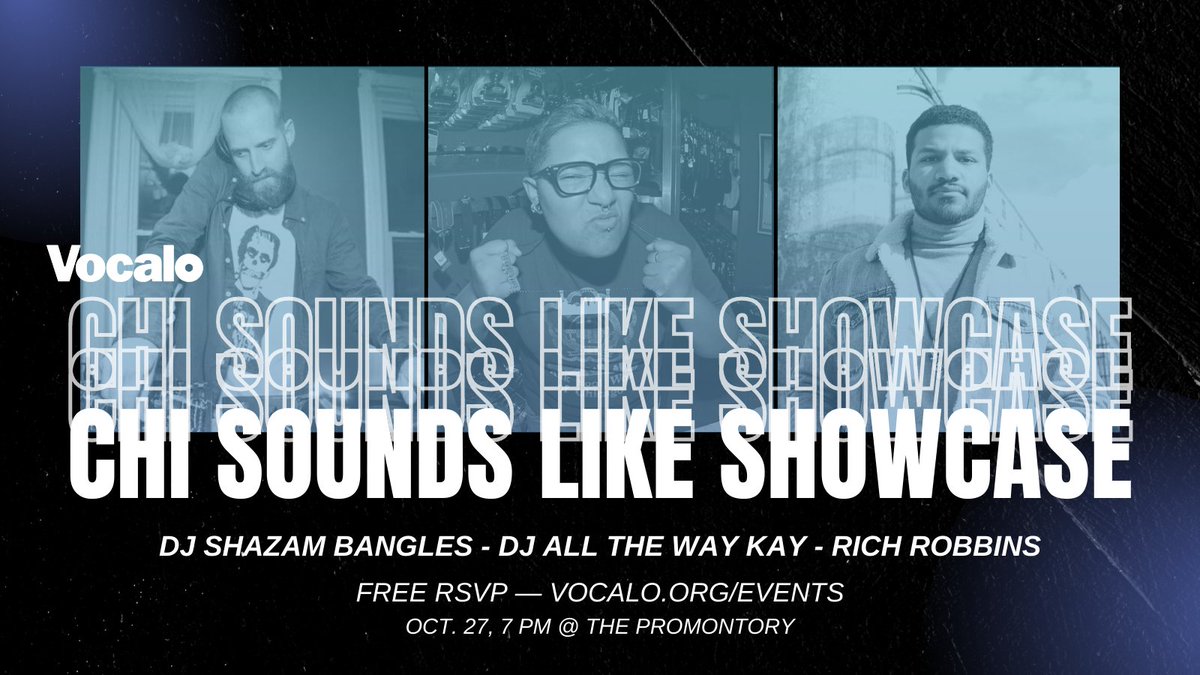 Vocalo's tweet image. Don't wait for the weekend — get your mid-week live music fix with Vocalo's #ChiSoundsLike Showcase NEXT WEEK (10/27) at  @PromontoryChi, featuring @richr0bbins, DJ @AllTheWayKay &amp;amp; DJ Shazam Bangles. Did we mention it's 100% FREE??

RSVP now — vocalo.org/events 🔥📻
