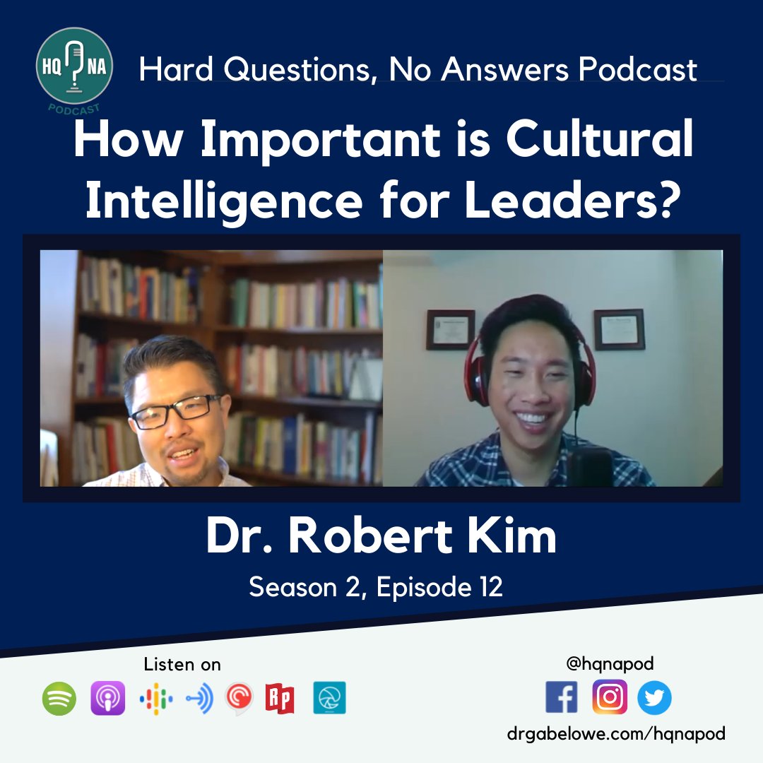hqnapod's tweet photo. Thank you to Dr. Robert Kim for a thoughtful and nuanced discussion about how cultural intelligence can play a role in leadership. 

#hqnapod #culturalhumility #culturalintelligence #diversityequityinclusion #multicultural #leadership https://t.co/QKOPNCyJog