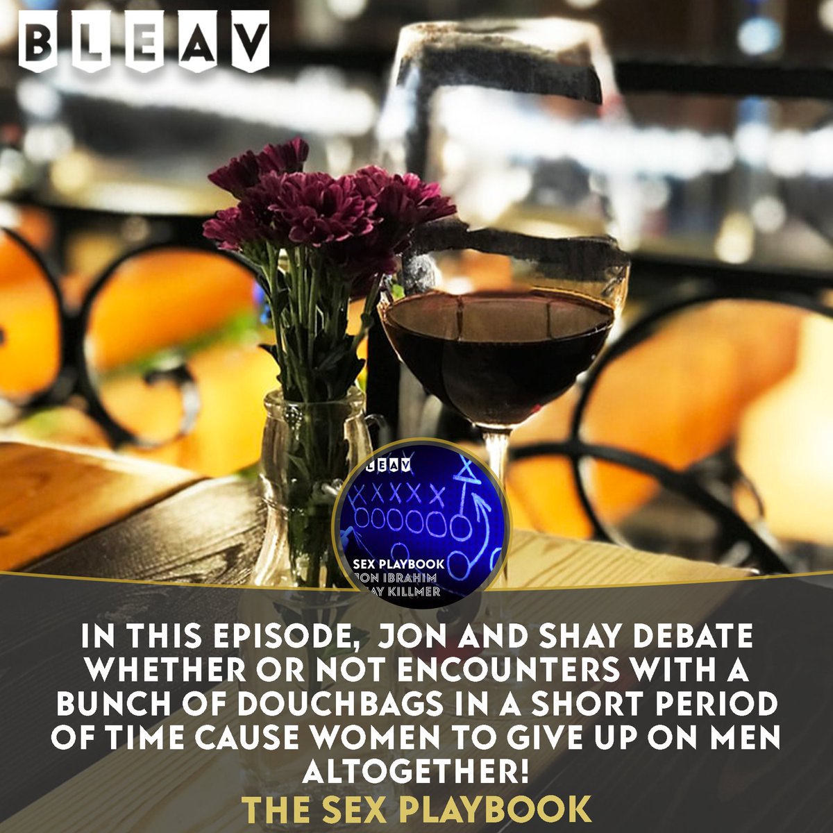 BleavNetwork's tweet image. On the latest episode of Bleav in the Sex Playbook, @JonIbrahim and @KillmerShay debate whether or not encounters with a bunch of douchebags in a short period of time cause women to give up on men altogether! Listen here: podcasts.apple.com/us/podcast/guy…