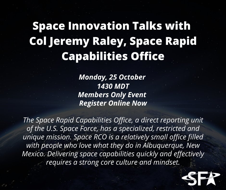 SpaceForceAssoc's tweet photo. Members, register now for our upcoming #SpaceInnovationTalks with Col Jeremy Raley on Monday, October 25th. Log in to your membership portal for details. https://t.co/VVXoaPm2sR
#SITwithSFA #SFAEvents #SpaceForceAssociation #Space #SpaceRCO https://t.co/SDxgR7fc6S